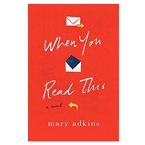 When You Read This by Mary Adkins