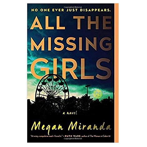 All the Missing Girls by Megan Miranda PDF Download