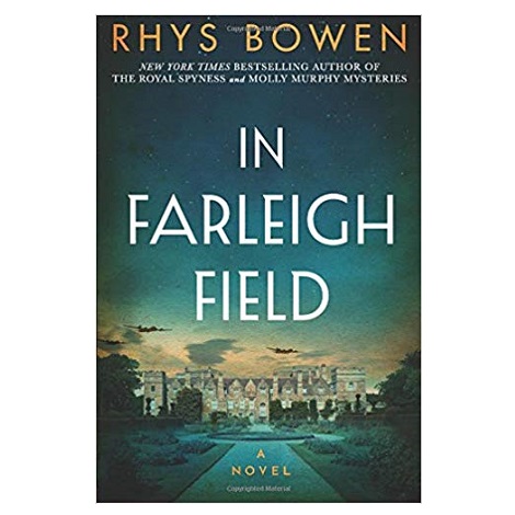 In Farleigh Field by Rhys Bowen
