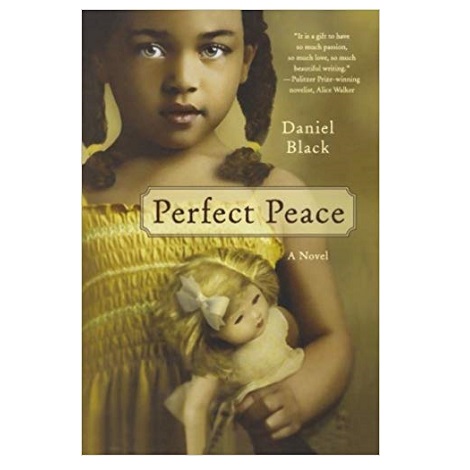 Perfect Peace by Daniel Black