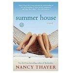 Summer House by Nancy Thayer