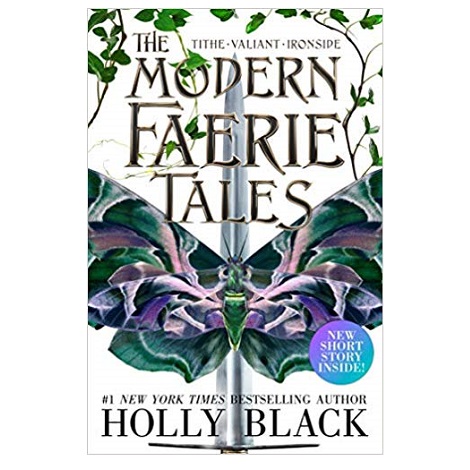 The Modern Faerie Tales by Holly Black