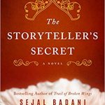 The Storyteller's Secret by Sejal Badani