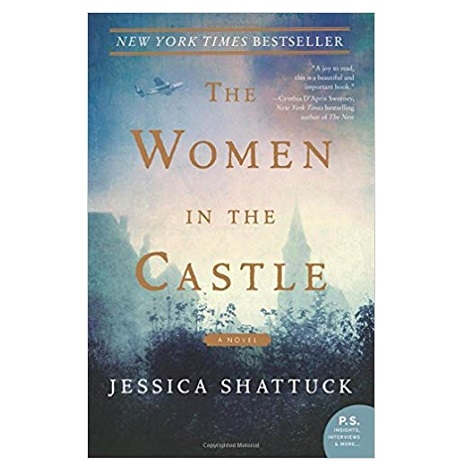 The Women in the Castle by Jessica Shattuck