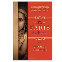 The Paris Architect by Charles Belfoure