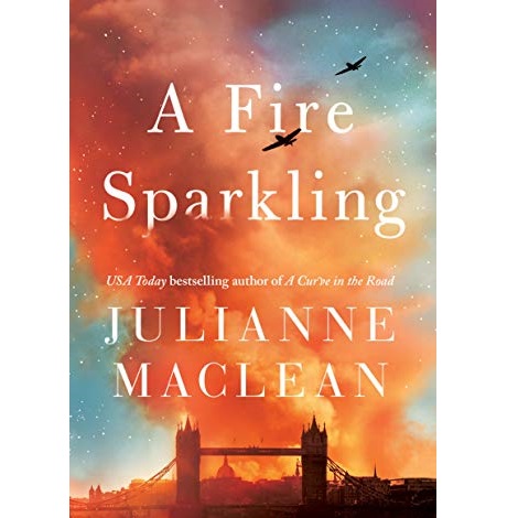 A Fire Sparkling by Julianne MacLean 