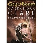 City of Bones by Cassandra Claree