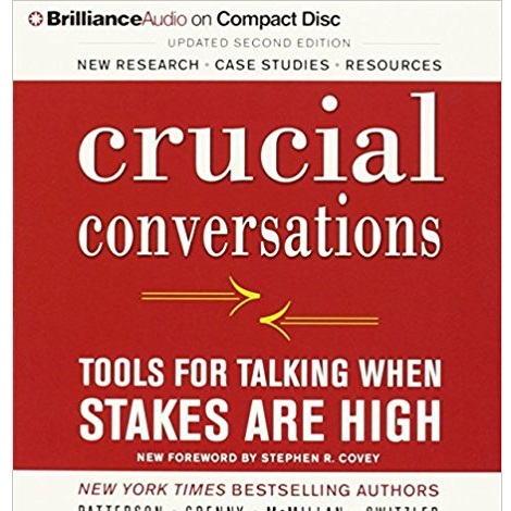 Crucial Conversations by Kerry Patterson 