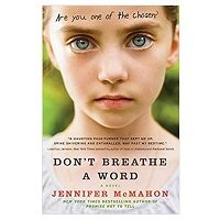 Don't Breathe a Word by Jennifer McMahon