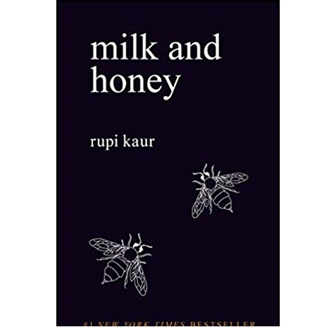 Milk and Honey by Rupi Kaur 