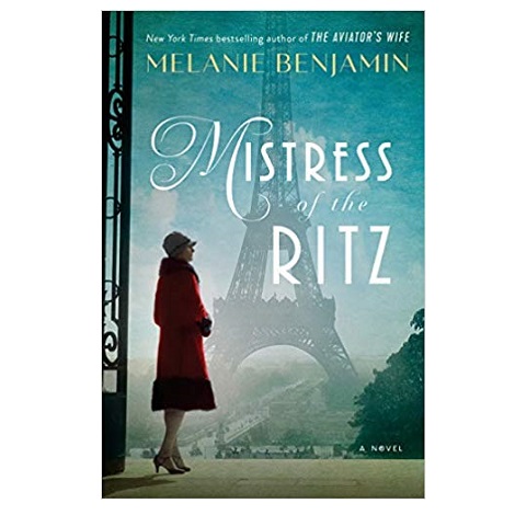 Mistress of the Ritz by Melanie Benjamin