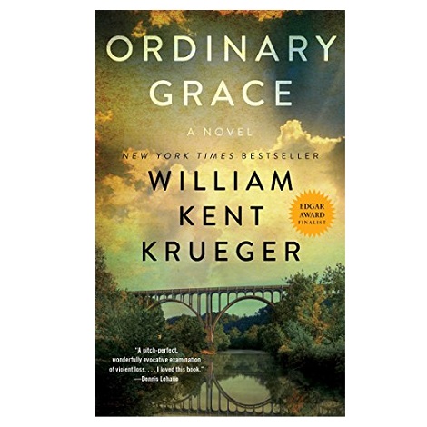 Ordinary Grace by William Kent Krueger