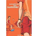 Something Like Summer by Jay Bell PDF Download