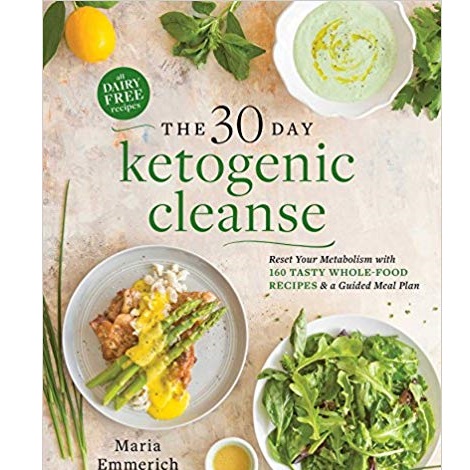 The 30-Day Ketogenic Cleanse by Maria Emmerich ePub Download