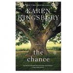 The Chance by Karen Kingsbury