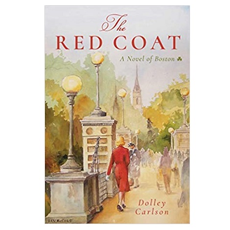 The Red Coat by Dolley Carlson