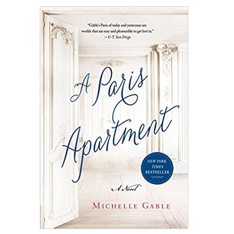 A Paris Apartment by Michelle Gable