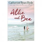 Allie and Bea by Catherine Ryan Hyde (2)