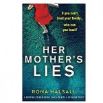 Her Mother's Lies by Rona Halsall
