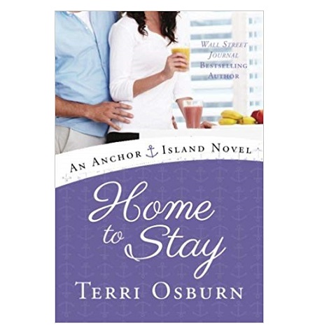 Home to Stay by Terri Osburn