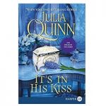It's In His Kiss by Julia Quinn
