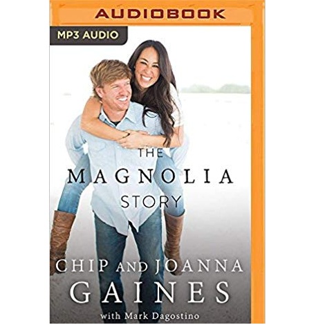 Magnolia Story, The by Chip Gaines