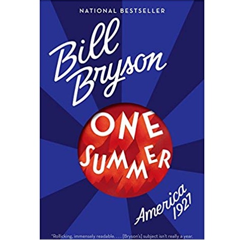 One Summer by Bill Bryson 
