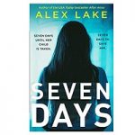 Seven Days by Alex Lake
