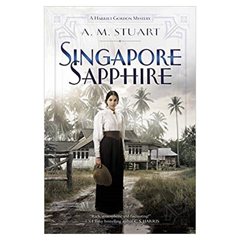 Singapore Sapphire by A. M. Stuart