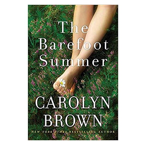 The Barefoot Summer by Carolyn Brown