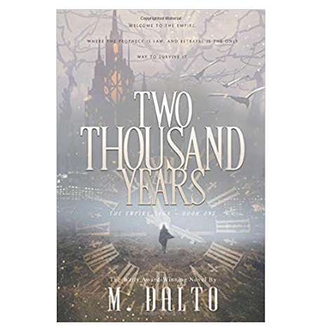 Two Thousand Years by M. Dalto