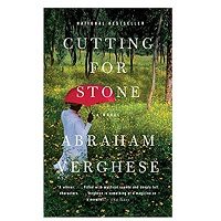 Cutting for Stone by Abraham Verghese