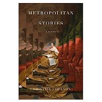 Metropolitan Stories by Christine Coulson