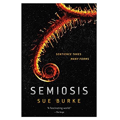 Semiosis by Sue Burke