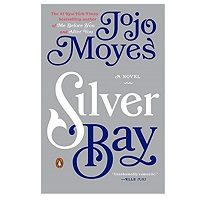 Silver Bay by Jojo Moyes