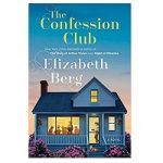 The Confession Club by Elizabeth Berg