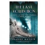The Last Collection by Jeanne Mackin