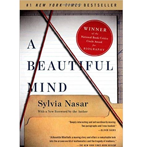 A Beautiful Mind by Sylvia Nasar