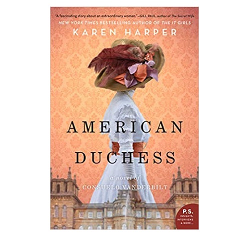 American Duchess by Karen Harper