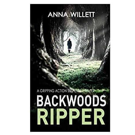 BACKWOODS RIPPER by Anna Willett