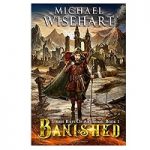 Banished by Michael Wisehart