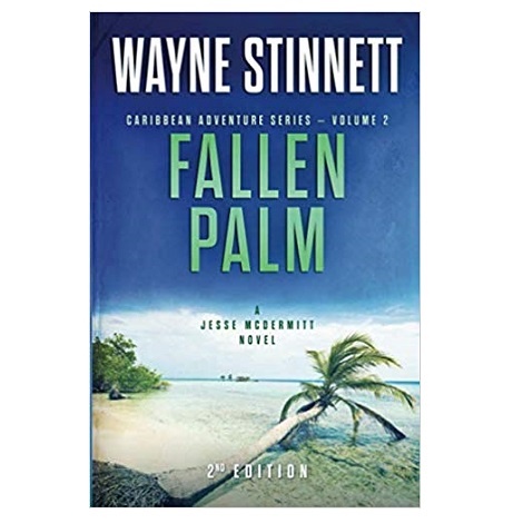 Fallen Palm by Wayne Stinnett