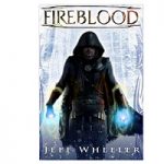 Fireblood by Jeff Wheeler