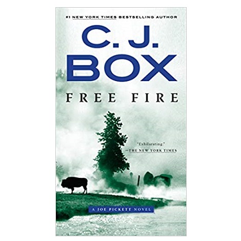 Free Fire by C. J. Box