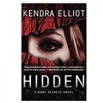 Hidden by Kendra Elliot