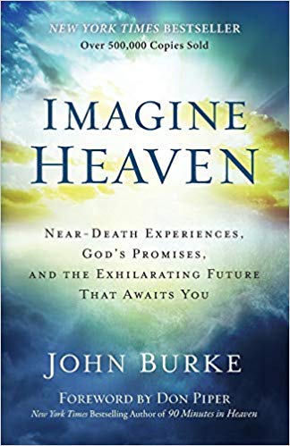 Imagine Heaven by John Burke
