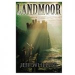 Landmoor by Jeff Wheeler