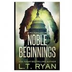 Noble Intentions by L.T. Ryan