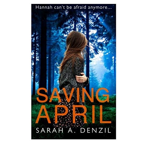 Saving April by Sarah A. Denzil 