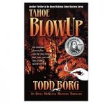 Tahoe Blowup by Todd Borg